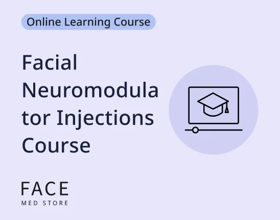 Facial Neuromodulator Injections Course