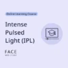 Intense Pulsed Light (IPL)