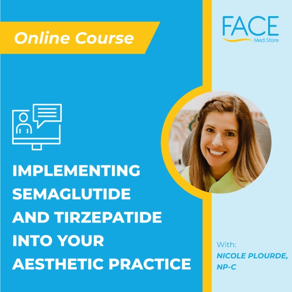 Implementing Semaglutide and Tirzepatide into your Aesthetic Practice